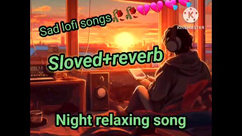 #Night relaxing song