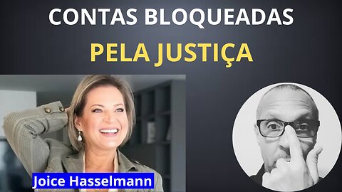 Joice Hasselmann tem as contas bloqueadas pela justiça!