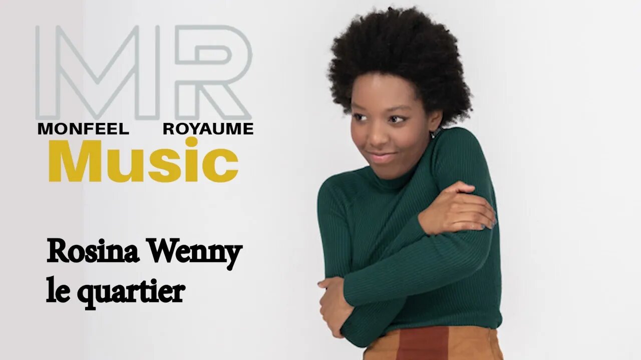 Rosina Wenny Le quartier