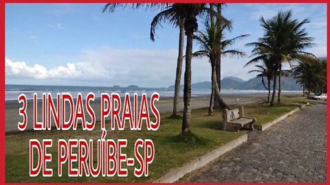 PRAIAS QUE VOCÊ PRECISA CONHECER PERUÍBE-SP