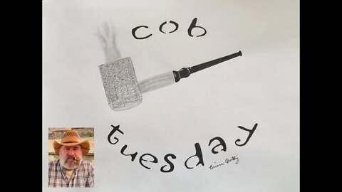 Cob Tuesday—Growin' And Vittles