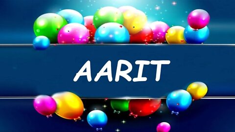 Happy Birthday to Aarit - Birthday Wish From Birthday Bash