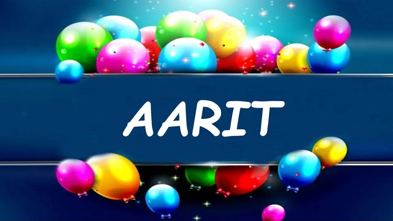 Happy Birthday to Aarit - Birthday Wish From Birthday Bash