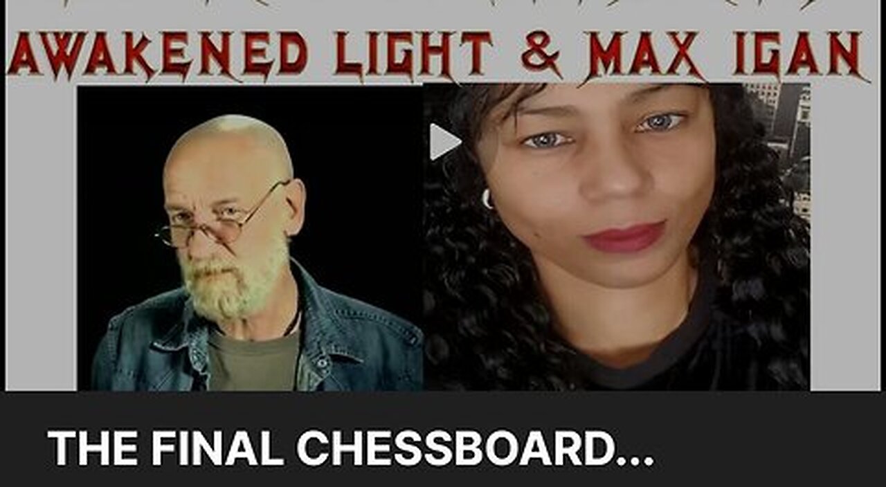 Max Igan on LSNT -The Final Chessboard (Happy Birthday Max) 11-1-2024