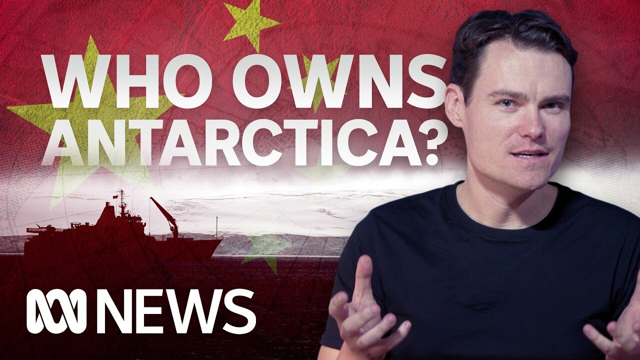 Why Western spies are worried about China’s Antarctica play | ABC News