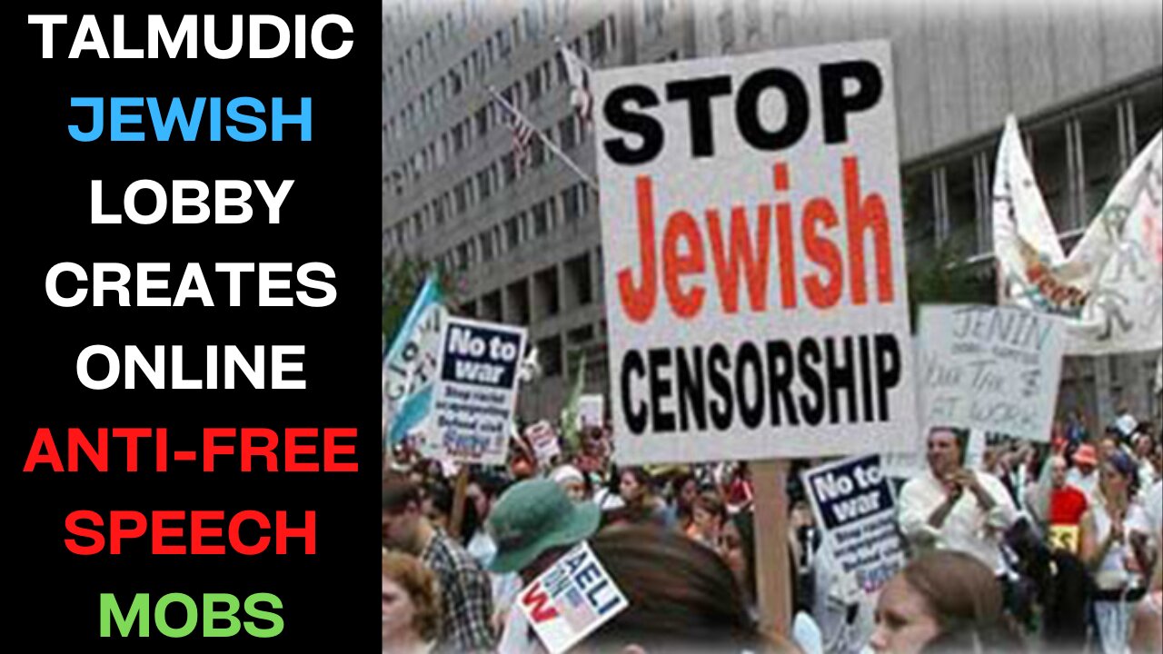 Talmudic Jewish Lobby Organizes Internet Mobs To Attack Free Speech