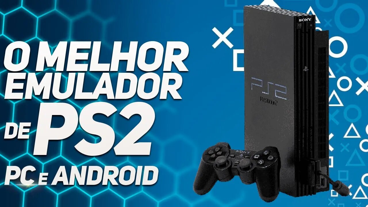 O MELHOR EMULADOR DE PLAYSTATION 2 [PC e ANDROID]