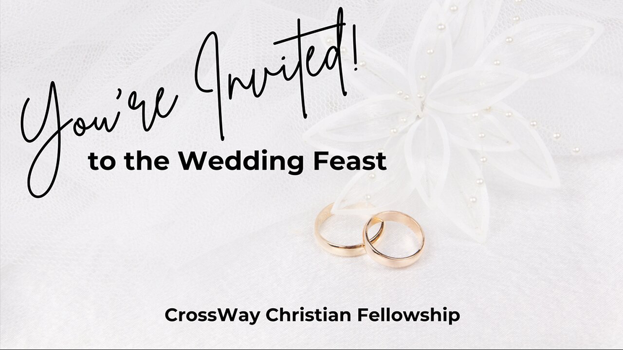 Invitation to a Wedding Banquet (Matthew 22:2–14)