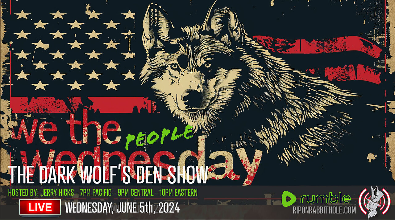 THE DARK WOLF’S DEN SHOW – WE THE PEOPLE