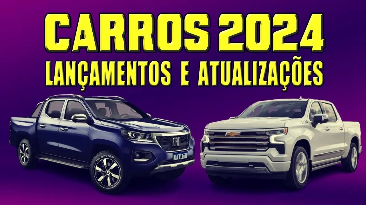 CARROS 2024 - LANÇAMENTOS E ATUALIZAÇÕES