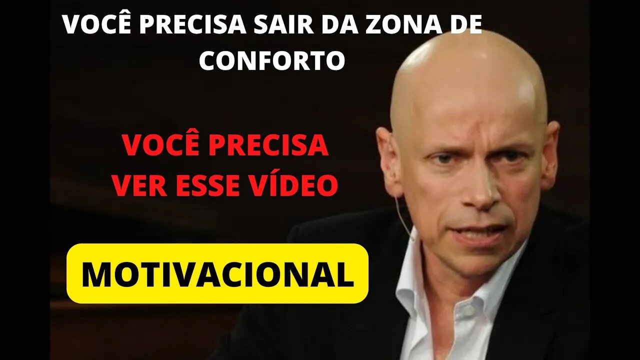 VOCÊ PRECISA SAIR DA ZONA DE CONFORTO, PARA PROSPERAR, VOCÊ PRECISA ASSISTIR A ESSE VÍDEO, CONFIRA