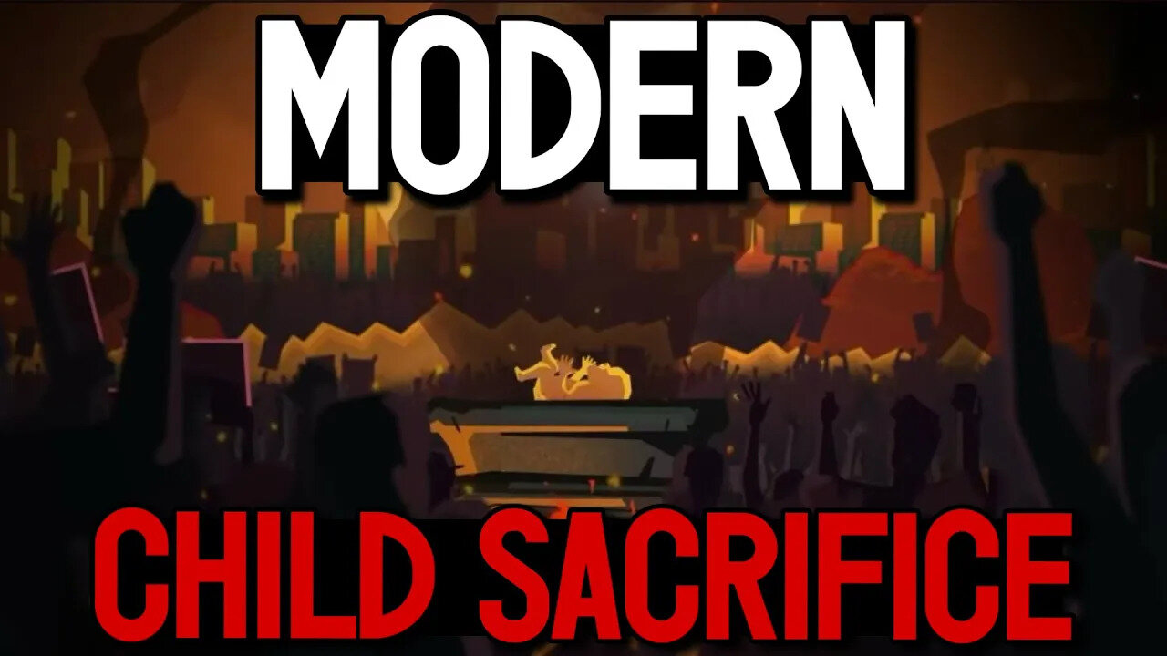 Modern Day Child Sacrifice - People are turning a blind eye to this