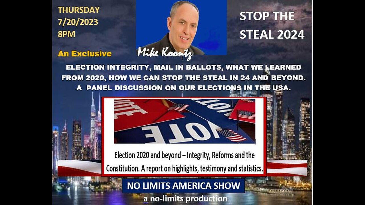 ELECTION INTEGRITY-NO LIMITS AMERICA