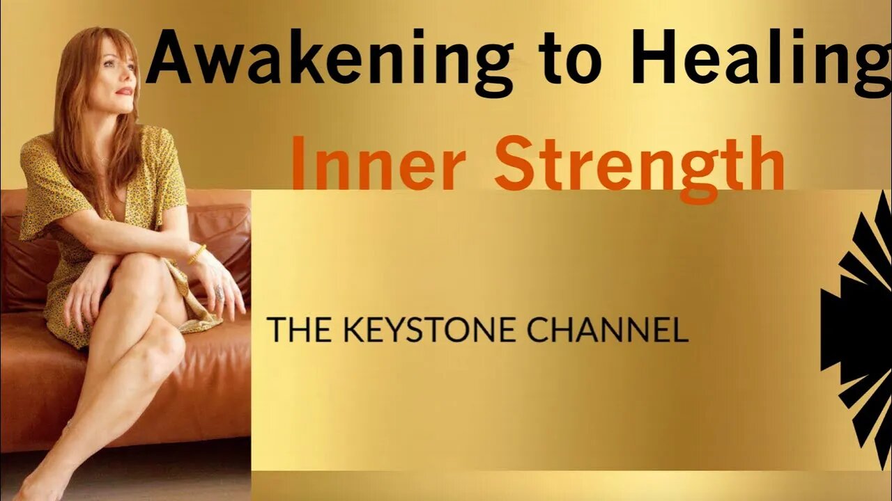 Awakening to Healing 25: Inner Strength in times of hardship