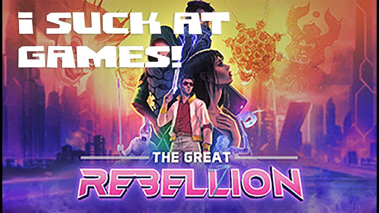 The Great Rebellion - First Look