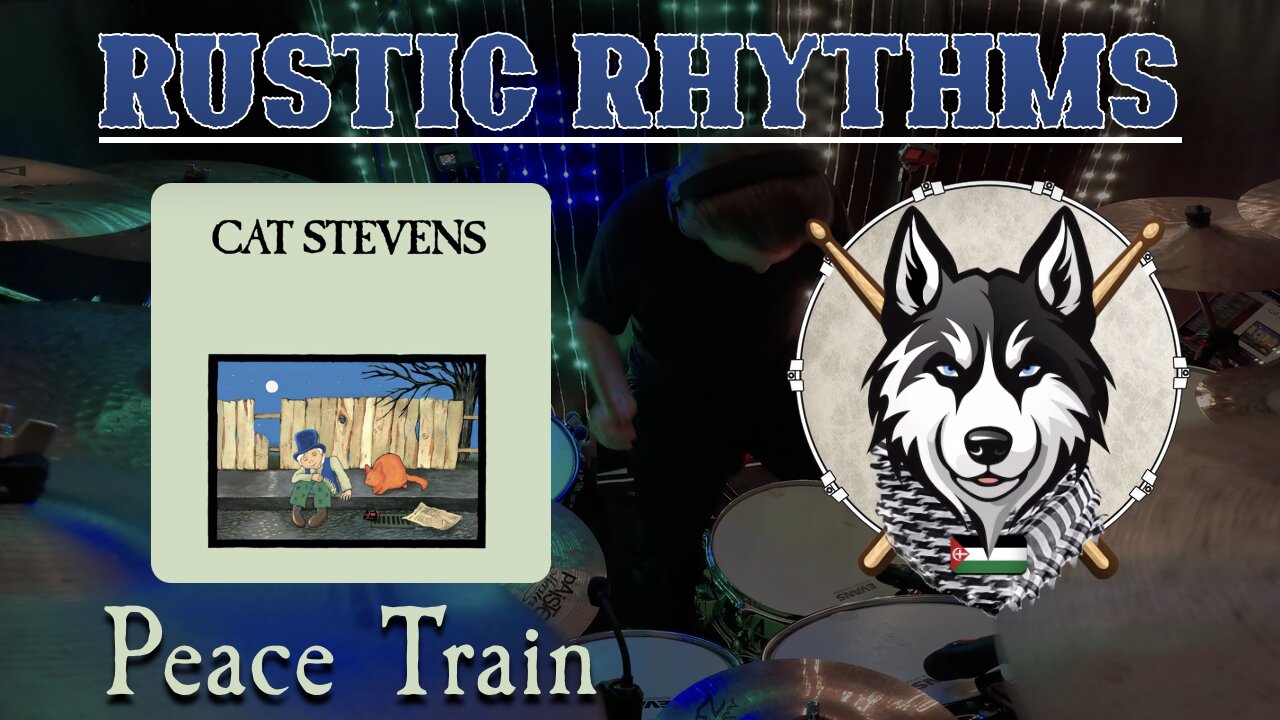 92 — Cat Stevens — Peace Train — HuskeyDrums | Rustic Rhythms | @First Sight | Drum Cover