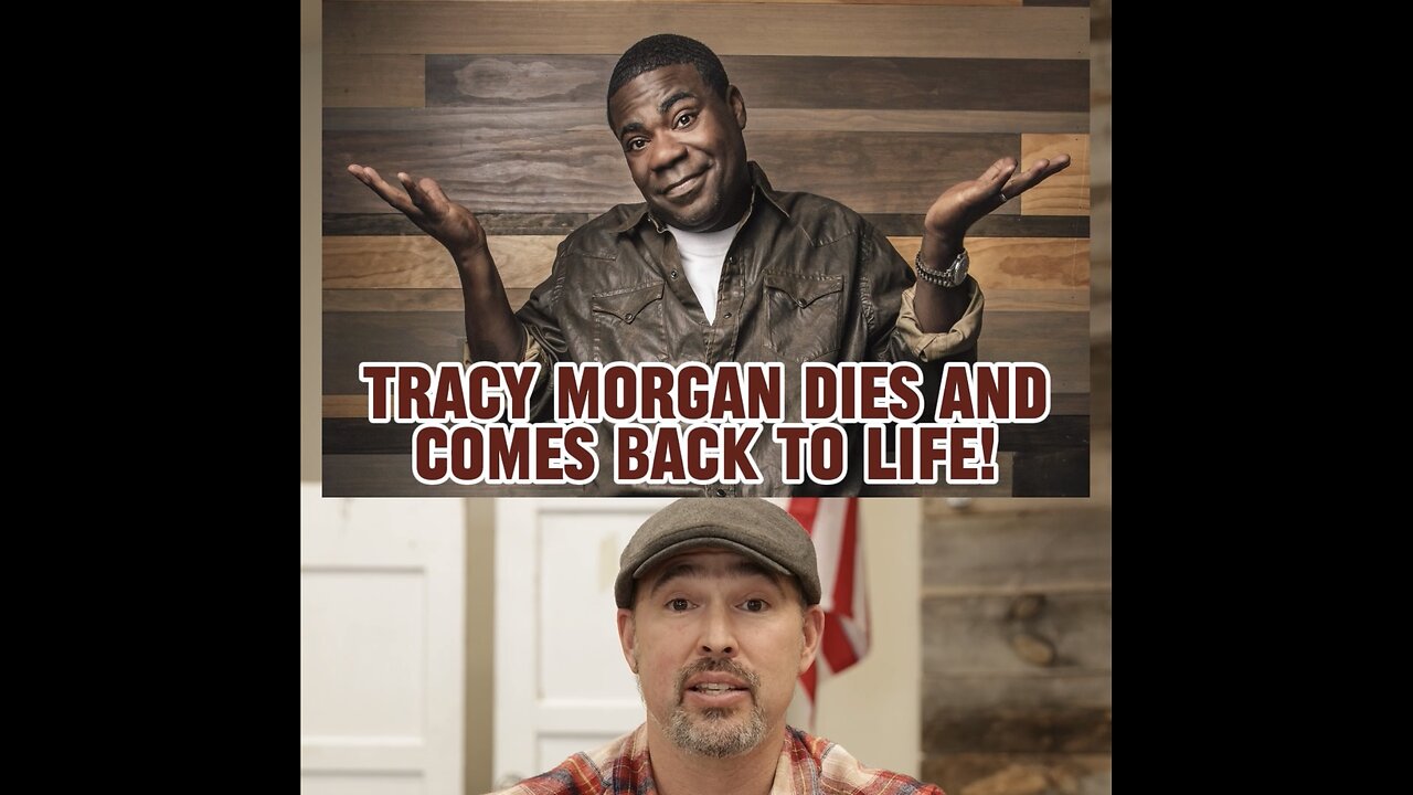 Tracy Morgan Dies and comes back to Life!