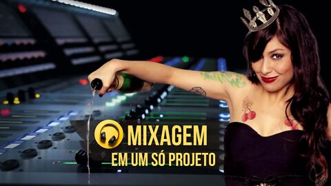 Mixagem e Projetos