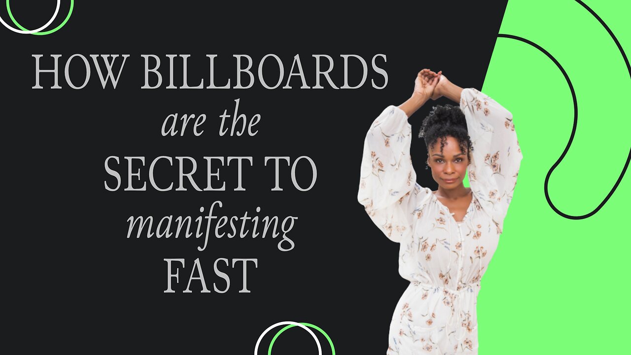 How billboards are the SECRET to manifesting fast