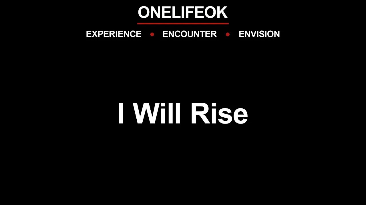 I Will Rise - Sun 4/17/22