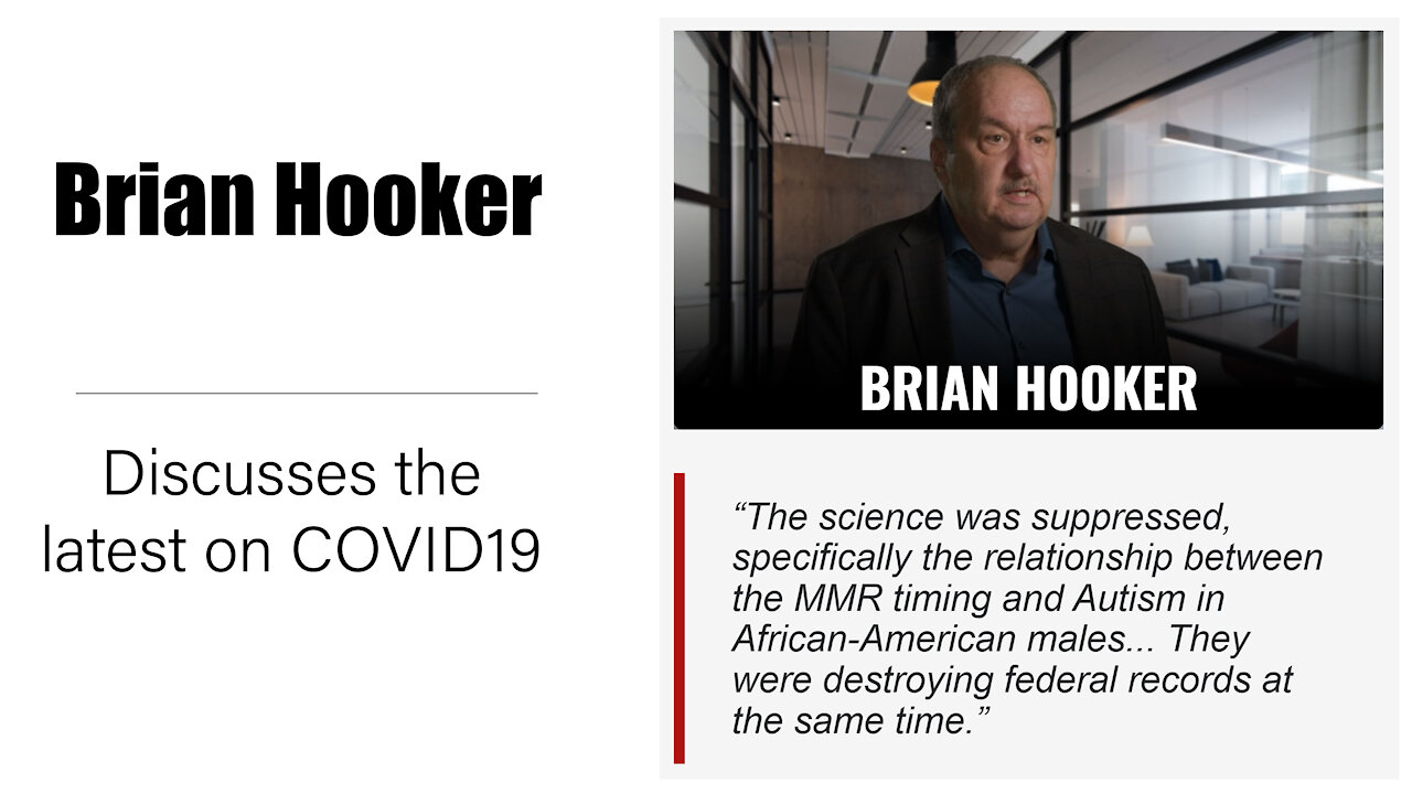 CV19 Series: Brian Hooker - Dec 2021 (Part 2 of 2)