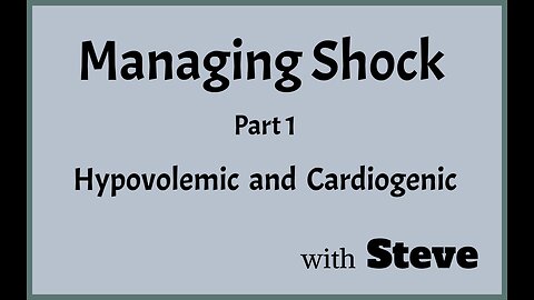Managing Shock Pt 1