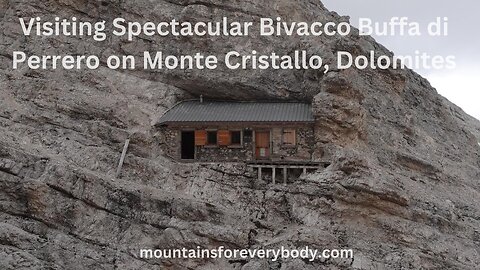 Bivacco Buffa di Perrero on Monte Cristallo
