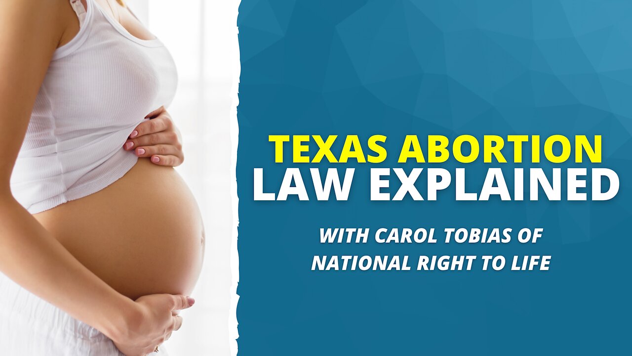 Texas Abortion Law Explained With Carol Tobias