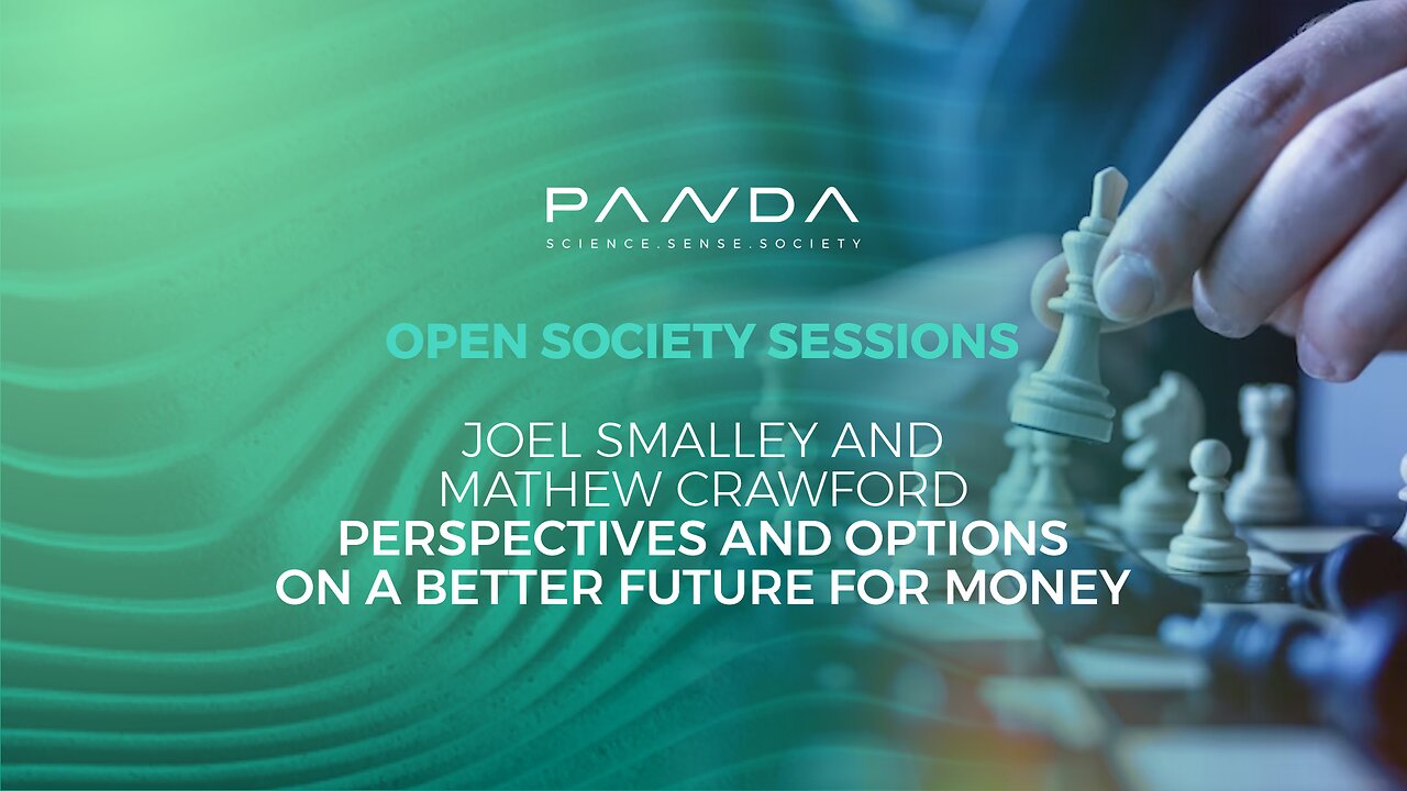 Perspectives and Options on a Better Future for Money | Mathew Crawford and Joel Smalley