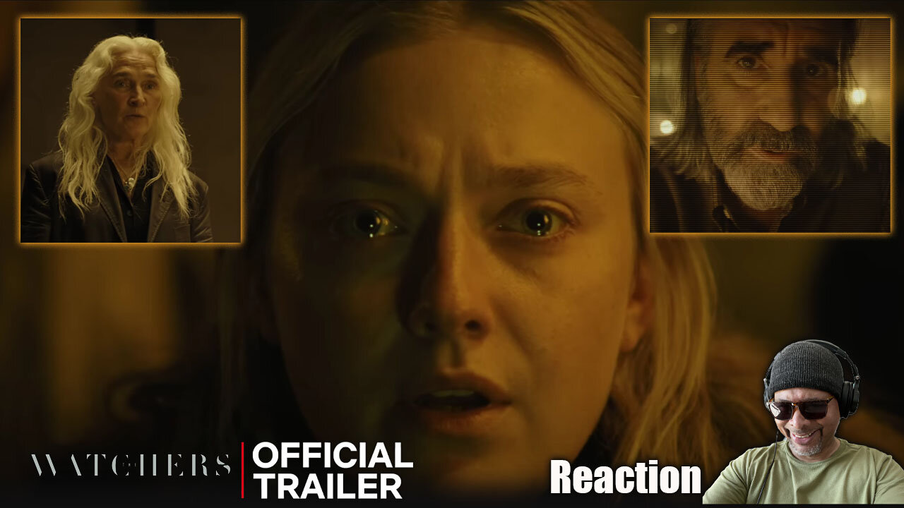 The Watchers Official Trailer Reaction!