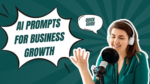 AI Prompts for Business Growth Quick Guide
