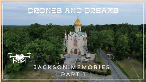 Jackson Memories Part 1 of ??