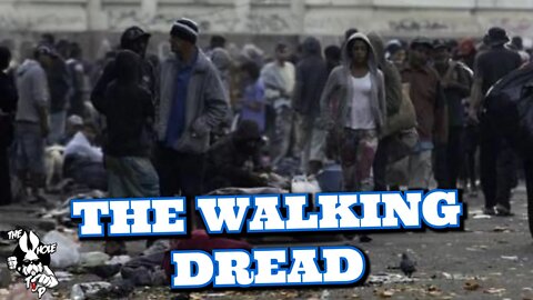 THE WALKING DREAD - the Whole Tip Daily