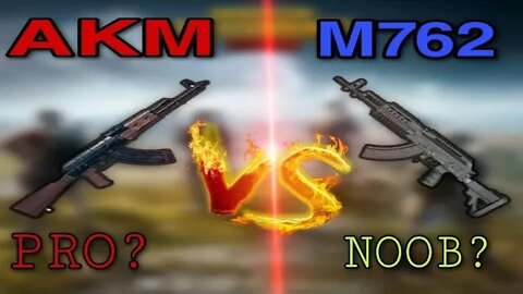 AKM vs M762(beryl) Full comparison vedio