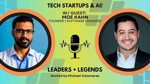 TECH STARTUPS & A.I. | Software engineering w/ Moe Kahn & Michael Calamaras