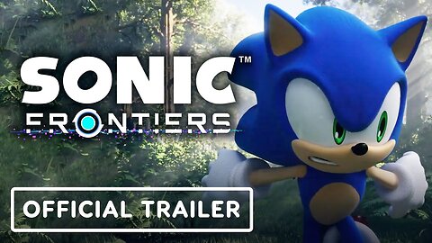 Sonic Frontiers - Official PS5 Next Gen Trailer