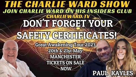 DON'T FORGET YOUR SAFETY CERTIFICATES! WITH KAYLES, PAUL & CHARLIE WARD