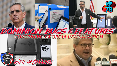 Dominion Irregularities: Bugs or Features? with @CannCon