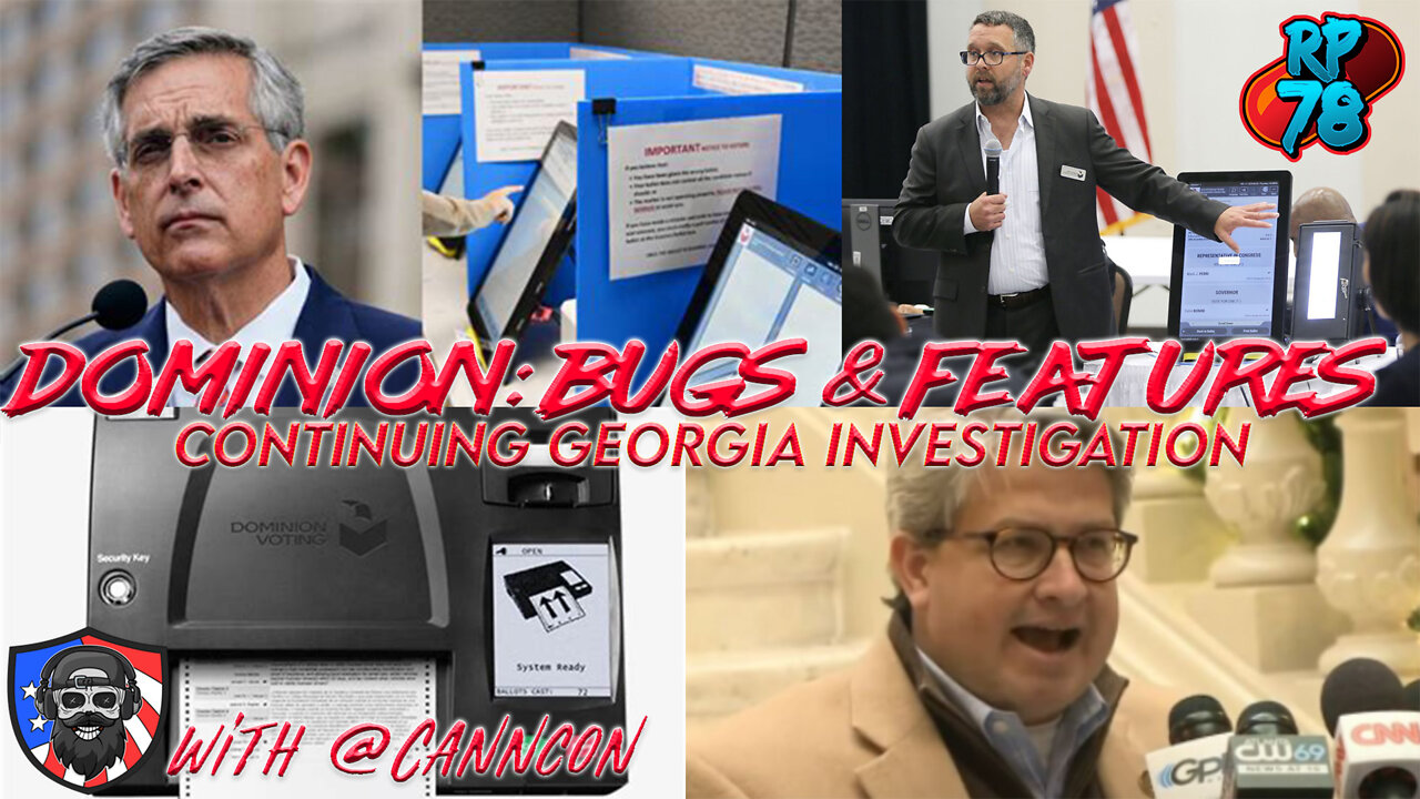 Dominion Irregularities: Bugs or Features? with @CannCon