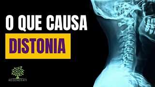 Distonias: Tipos e Causas de Distonia