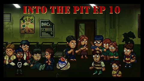 Into The Pit Ep 10