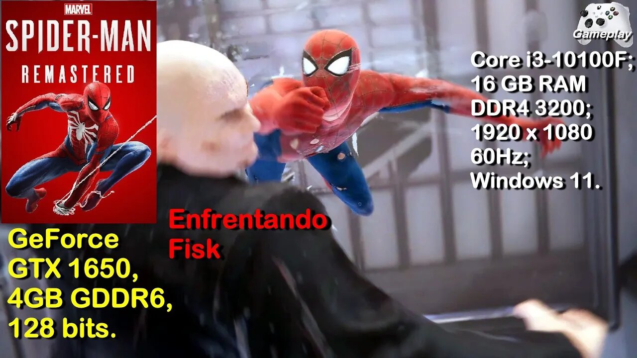 Spider-Man Remastered PC - Enfrentando Fisk - GTX1650, 4GB GDDR6 128bits