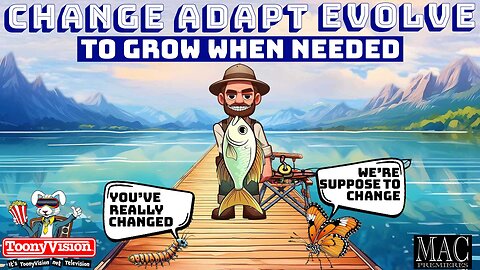 Change Adapt Evolve To Grow Motivational Animation Cartoon ToonyVision Ep. 5