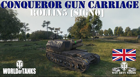 Conqueror Gun Carriage - Rollin5 [SIGNO]
