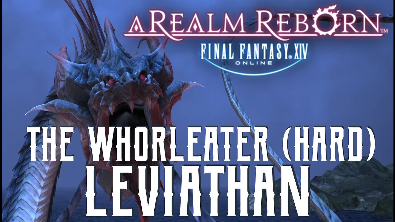 The Whorleater (Hard) - Leviathan Trial Guide - FFXIV A Realm Reborn