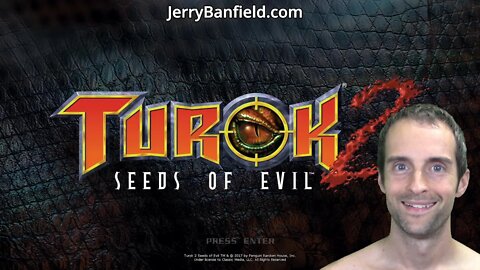 Turok 2: Seeds of Evil (1998) Remastered 2017 First Play on PC!