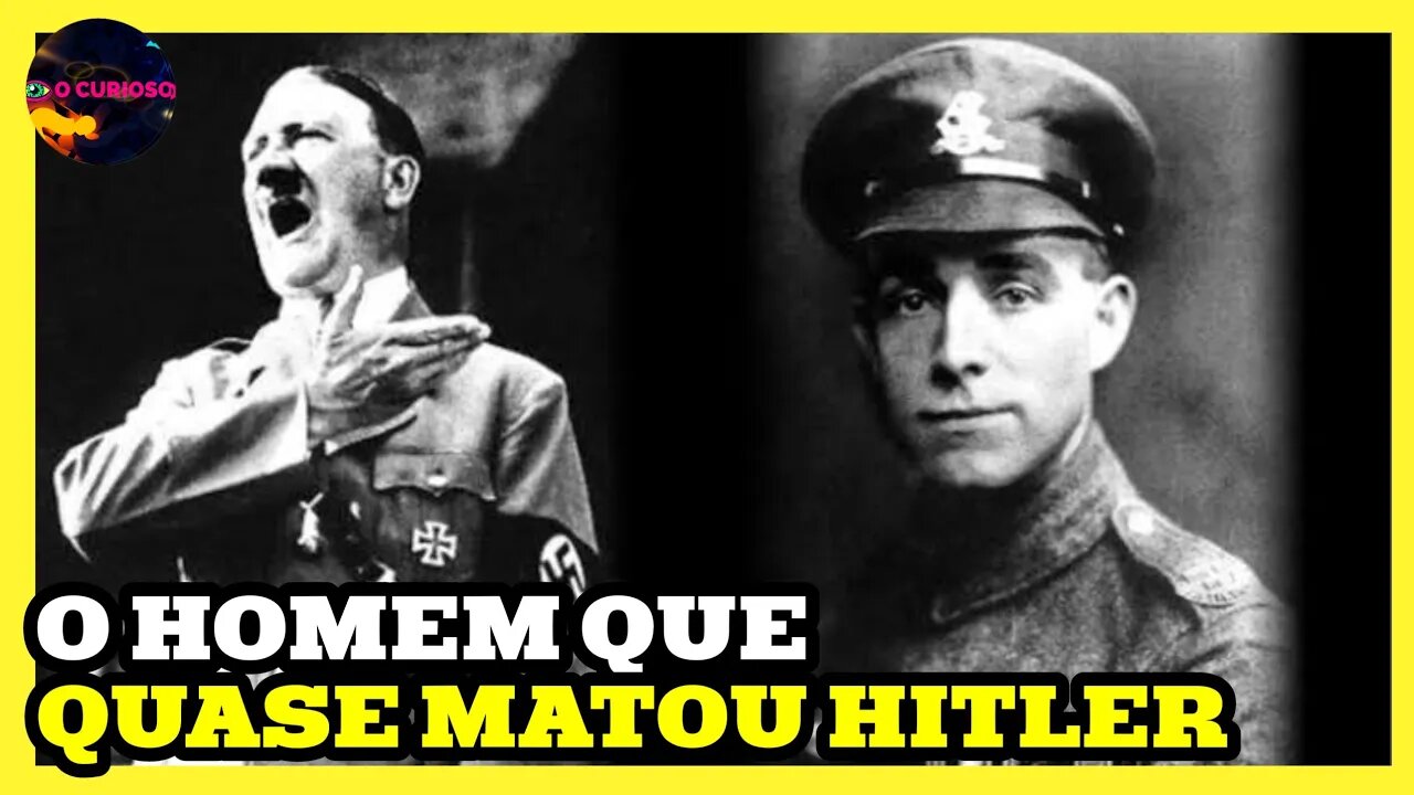 HENRY TANDEY, O HOMEM QUE QUASE MATOU HITLER E PODERIA TER MUDADO A HISTÓRIA.
