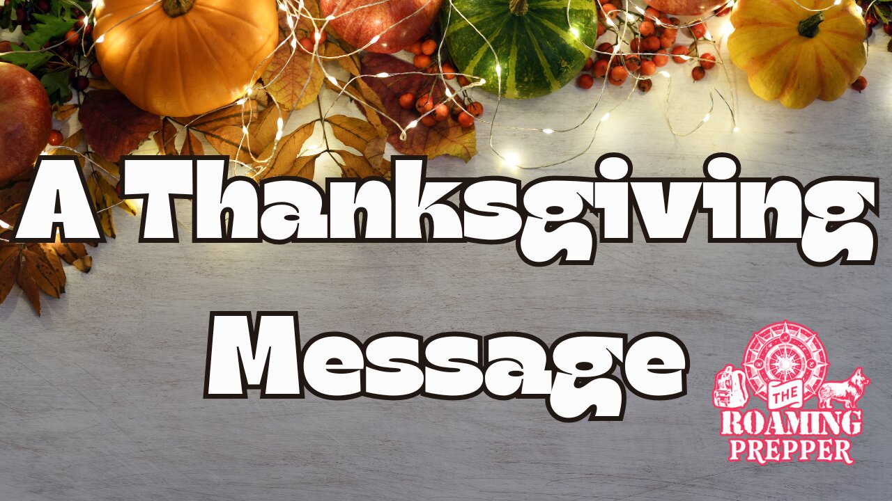 A Thanksgiving Message