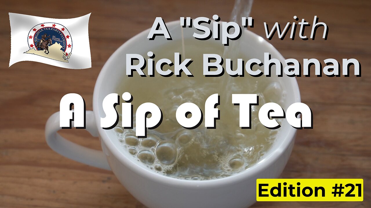 SIP #21 with Rick Buchanan - A state level Freedom Caucus for Virginia?