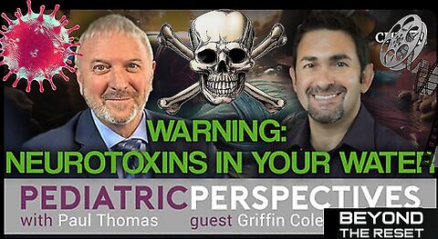 Health Warnings About 'Neurotoxins' & Other Poisons Added To Our Water Supply